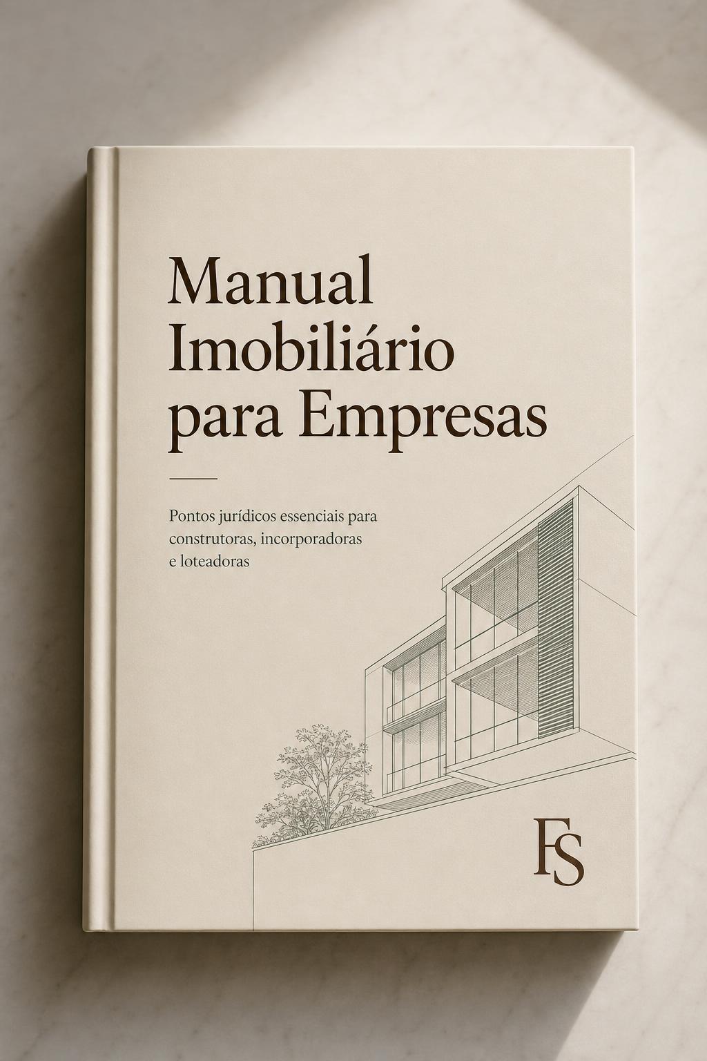 Capa editorial do Manual Imobiliário para Empresas — Ferreira Silvestrin